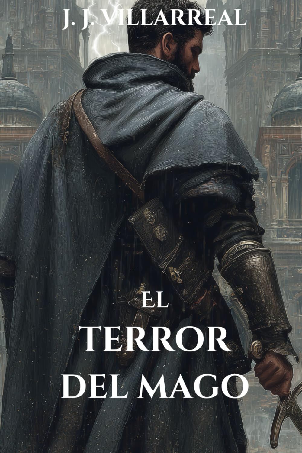 El terror del mago: 4 (Serie: Sabuesos del rey)
