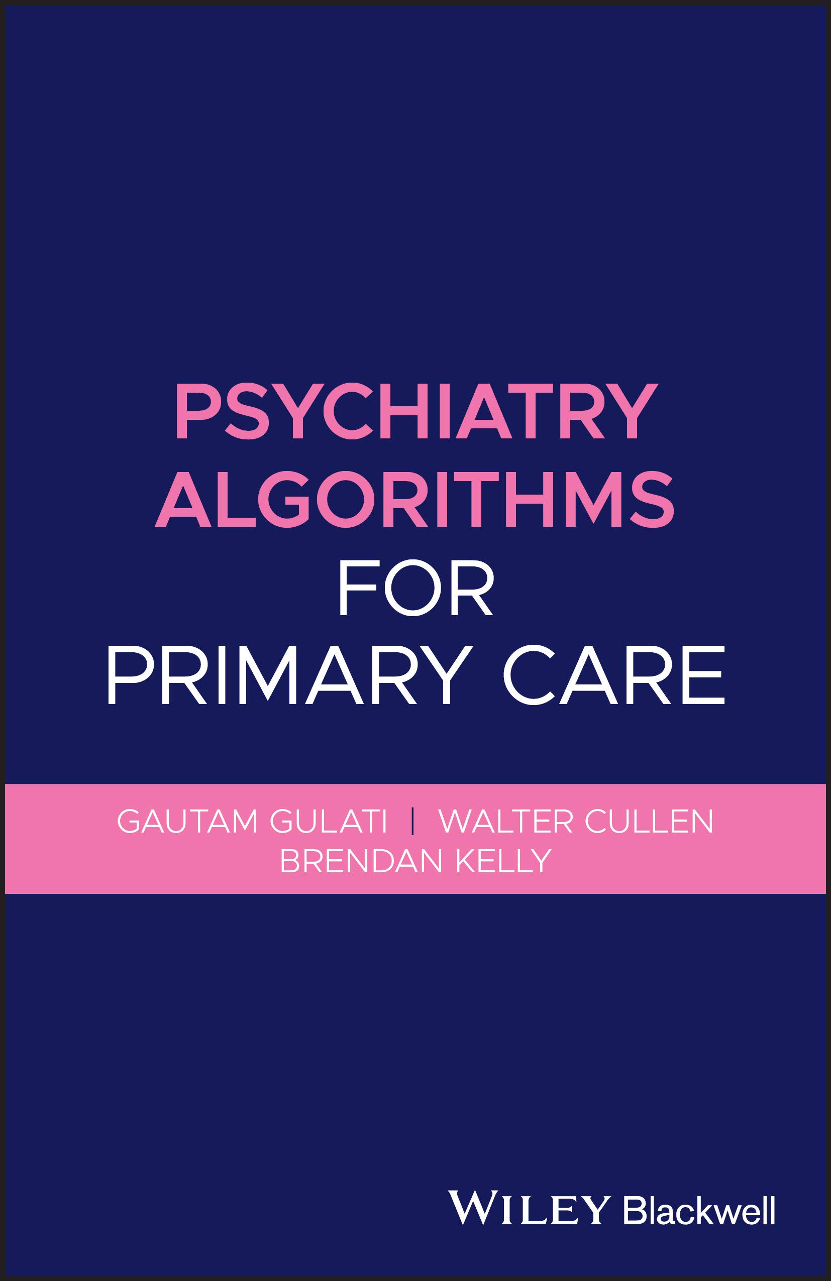 Snapklik.com : Psychiatry Algorithms For Primary Care