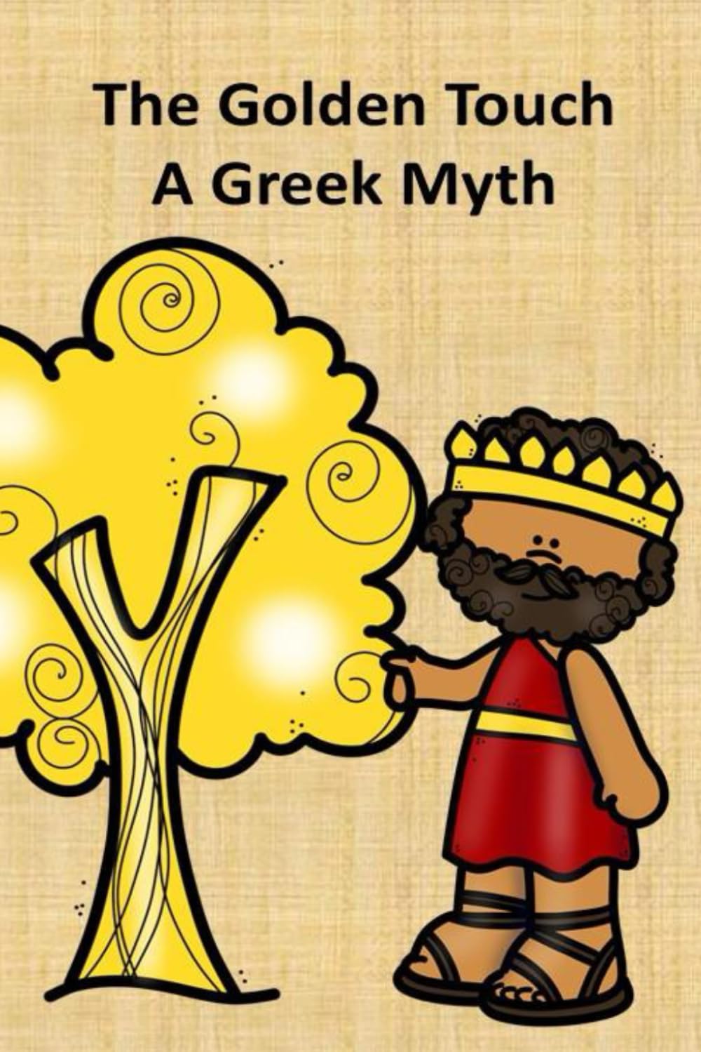 The Golden Touch A Greek Myth (myths)