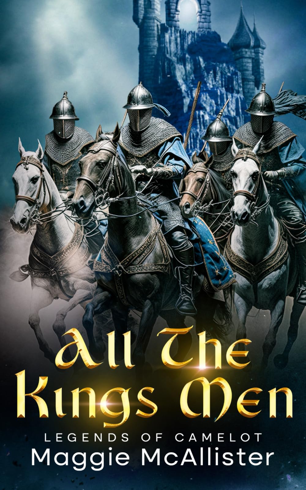 All The Kings Men: Legends Of Camelot (Celtic Pantheon)