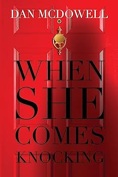When She Comes Knocking