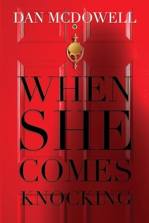 When She Comes Knocking