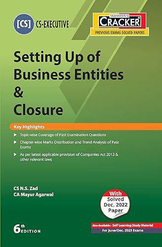 Taxmann's CRACKER for Setting Up of Business Entities &amp; Closure (Paper 3 | SUBEC) – Covering past exam questions (topic-wise) &amp; detailed answers | CS Executive | June/Dec. 2023 Exams