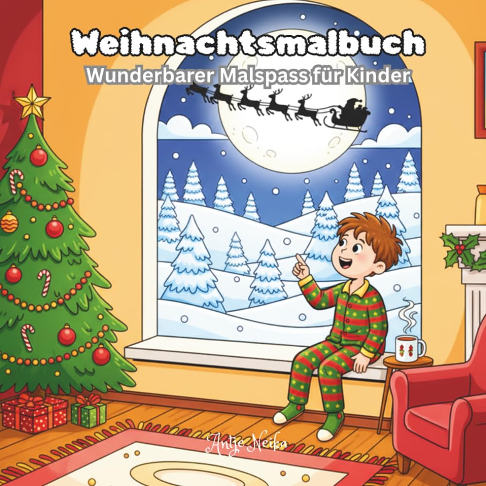 Weihnachtsmalbuch: Wunderbarer Malspaß für Kinder