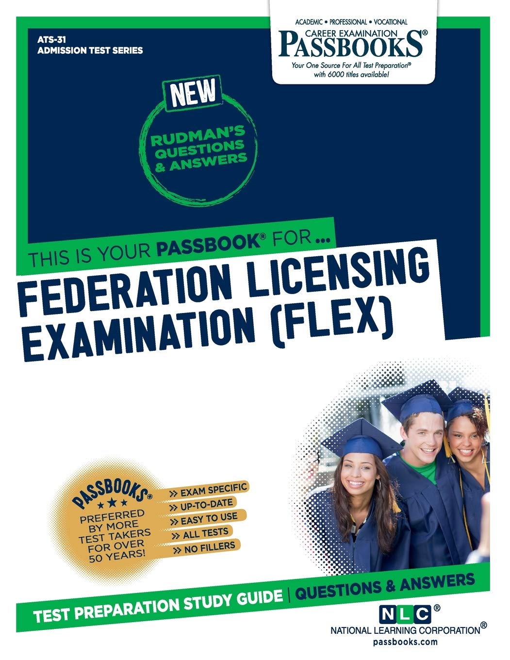 Federation Licensing Examination (Flex) (Ats-31): Passbooks Study Guide Volume 31
