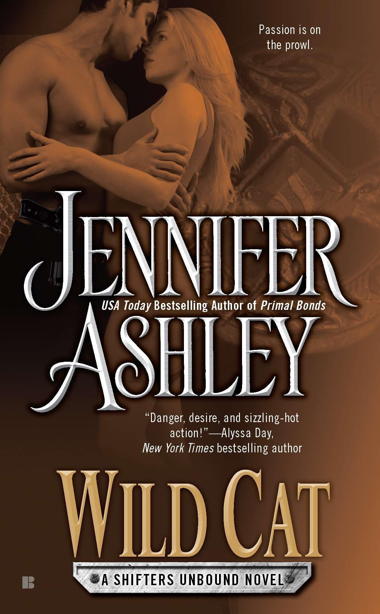 Wild Cat (Shifters Unbound, Book 3) (A Shifters Unbound Novel) Mass Market Paperback – January 3, 2012