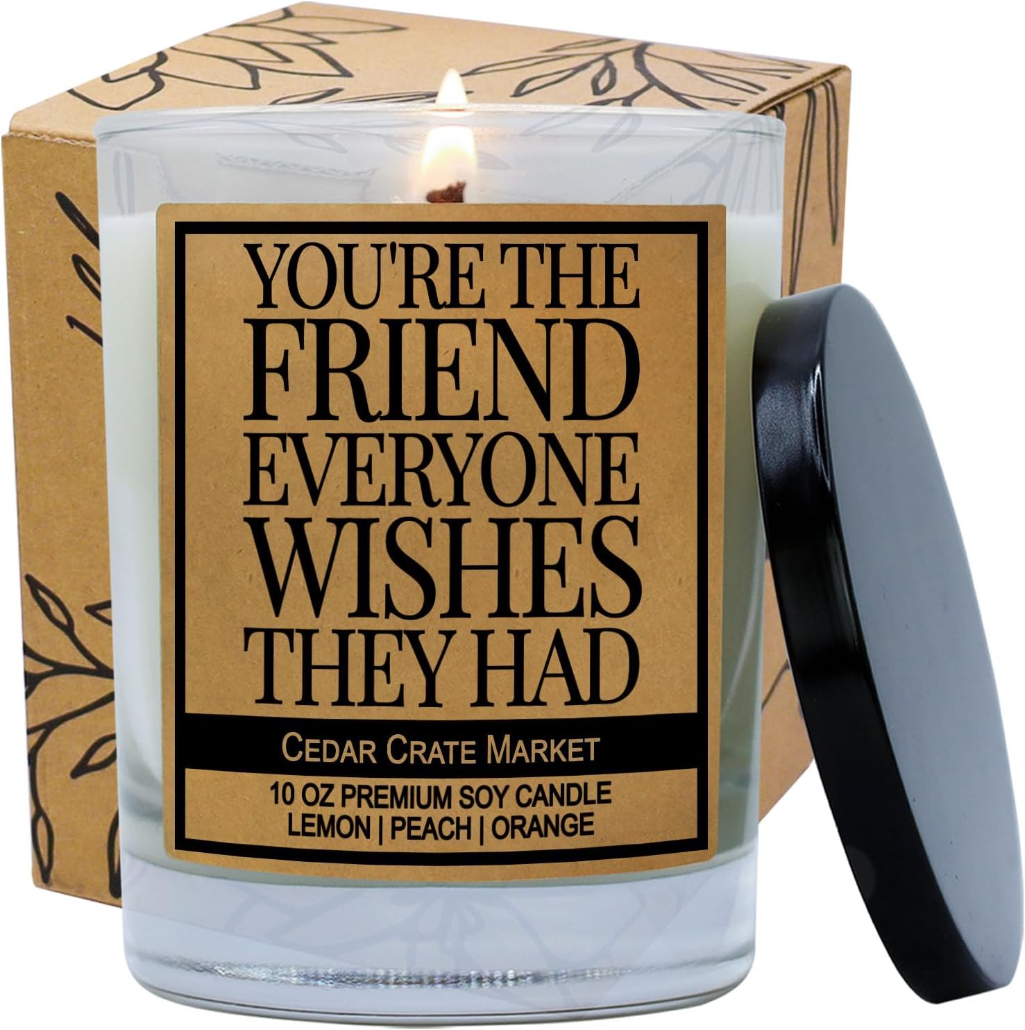 You’re The Friend - Best Friends, Friendship Candle Gifts for Women, Funny Birthday Gifts for Friends Female, Funny Candle for Bestie Sister, BFF,Coworker, Boss Long Distance, Going Away, Moving Away