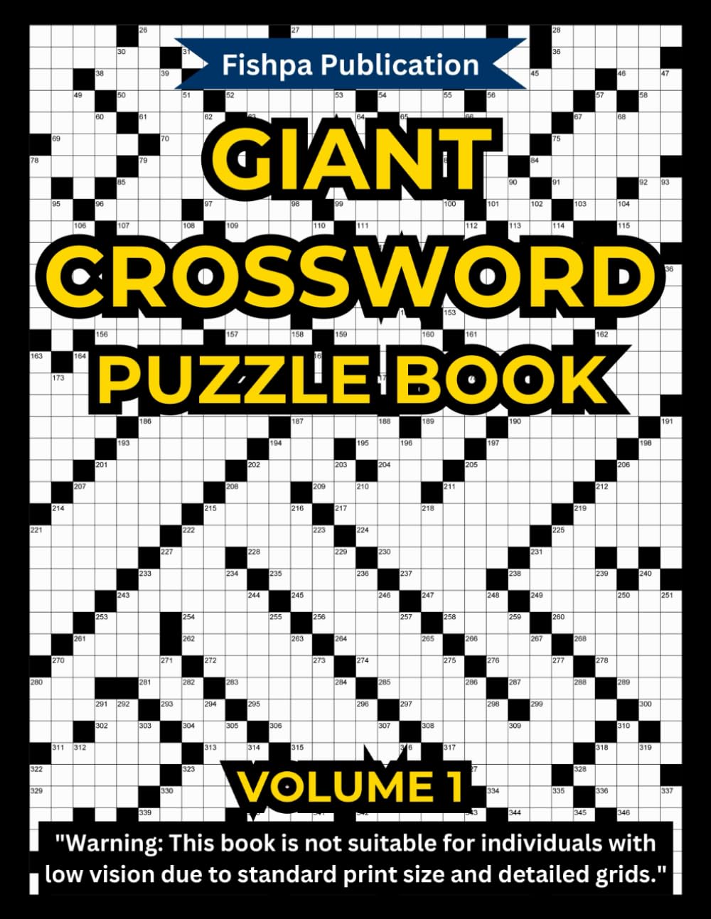 Giant Crossword Puzzle Book for Adults : Large Grids, Big Challenges: 50 Massive Puzzles with 700+ Clues Each, Separate Pages for Grids and Clues, and All Answers Included