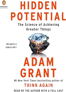 Hidden Potential by Adam Grant: Science of Achieving Greater Things - #1 NYT Bestseller Book