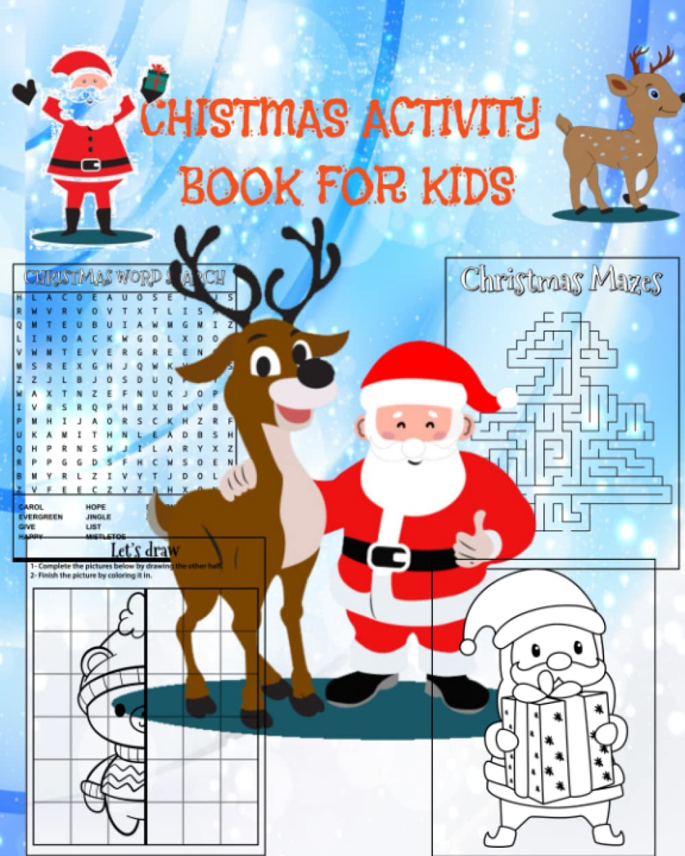 Christmas activity book for kids: Coloring, drawing, crossword and puzzle book for children