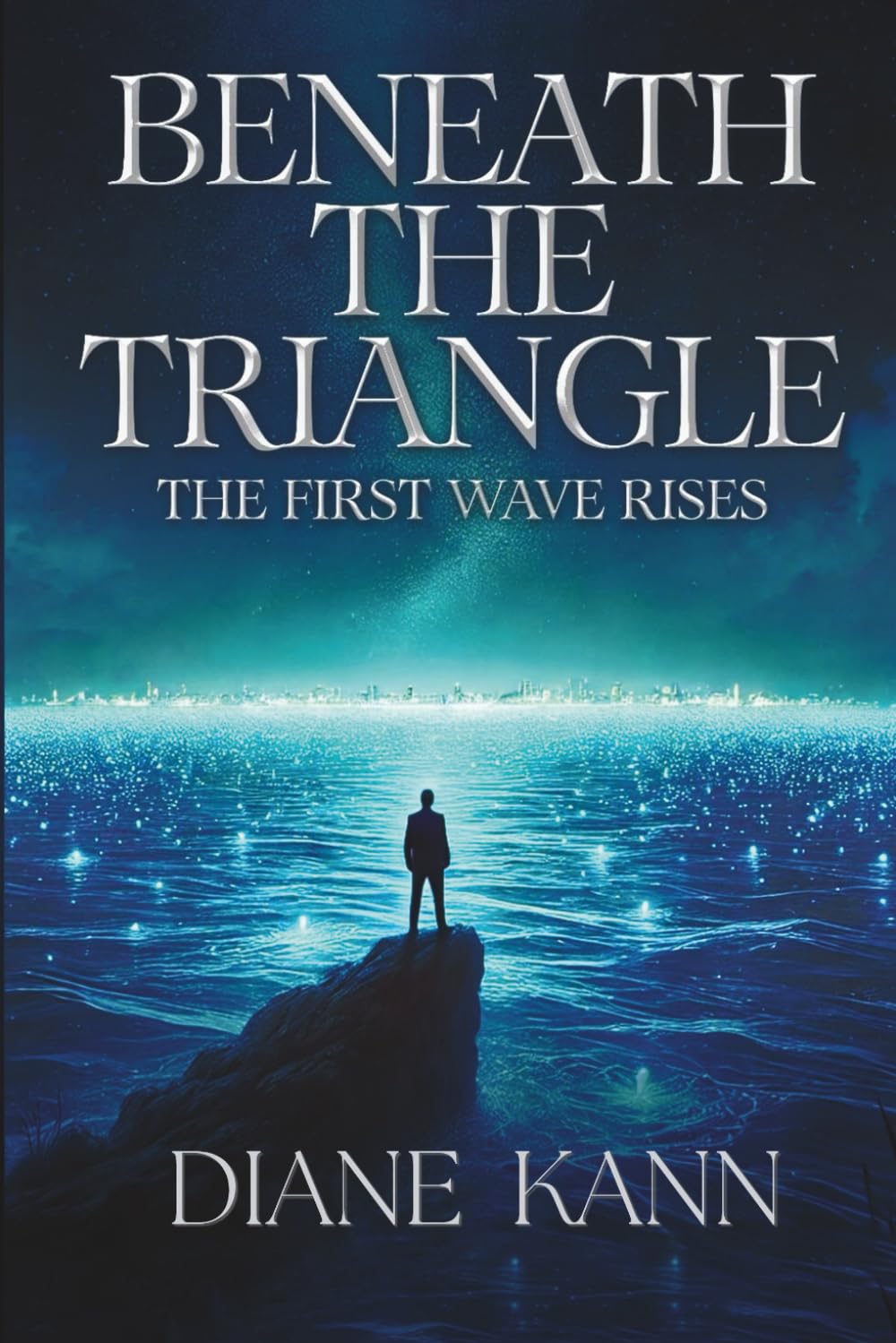 Beneath the Triangle: The First Wave Rises: 1 (The Aquatica Chronicles)