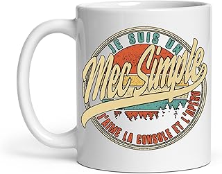 Tasse Je Suis Un Mec Simple J'aime La Console Et L'apéro