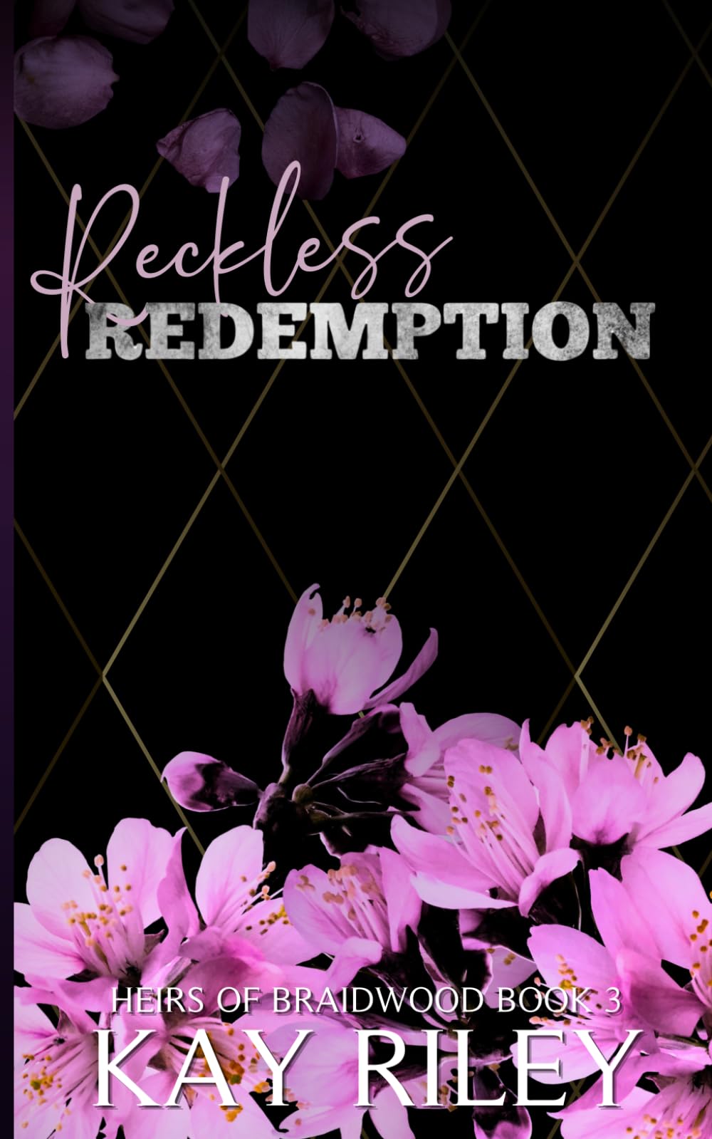 Reckless Redemption (Heirs of Braidwood)