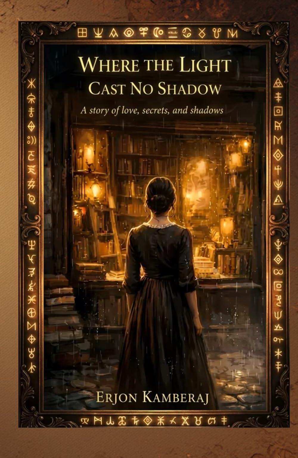 Where Light Casts No Shadow: A Journey Through Darkness to Truth (The Light and Shadow Series)