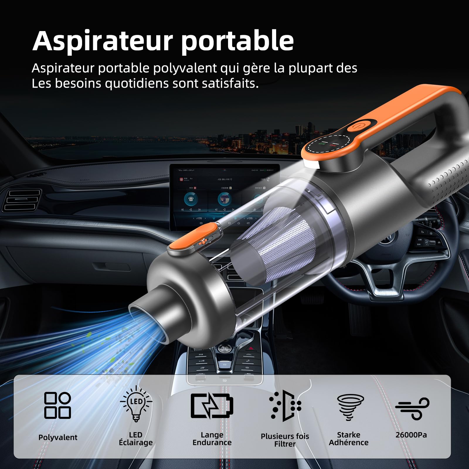Aspirateur à Main, 26000Pa 4-in-1 Aspirateur sans Fil Puissant, Dépoussiérage par One Pression, Moteur sans Balais, écran HD et Lumière LED, Mini Aspirateur Voiture pour Maison/Bureau/Voiture, Orange