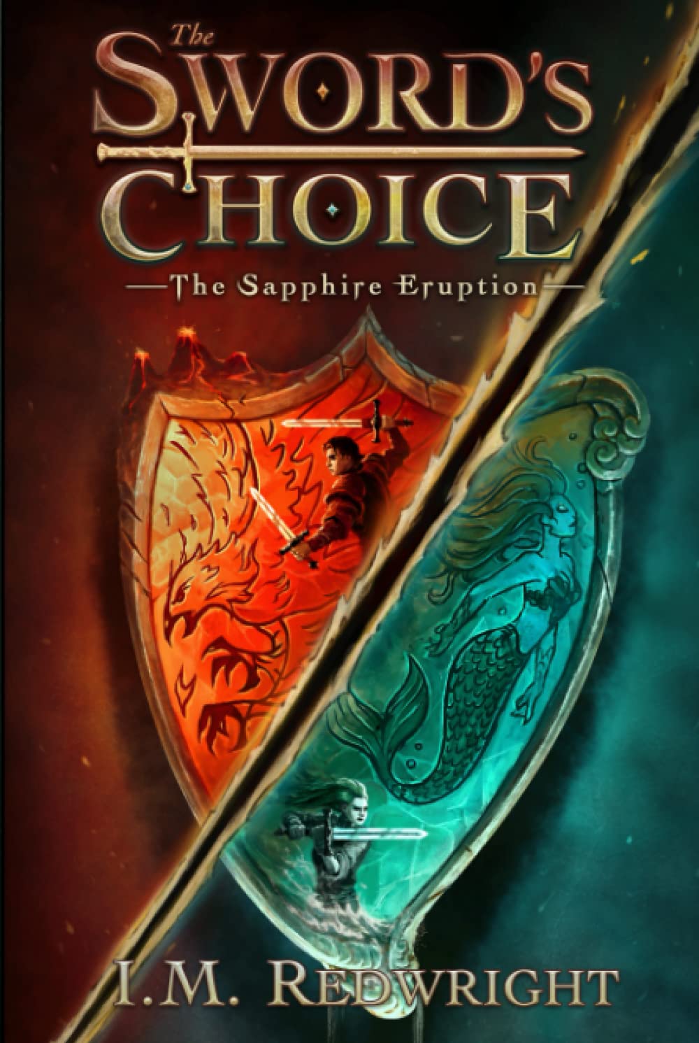 The Sapphire Eruption: An action packed YA FAntasy story