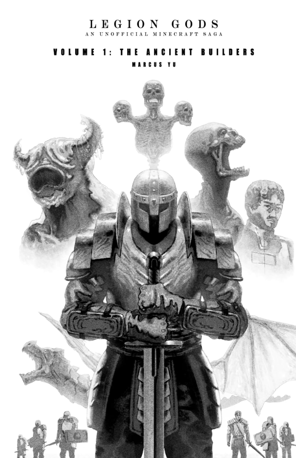 Legion Gods: An Unofficial Minecraft Saga: Volume 1: The Ancient Builders