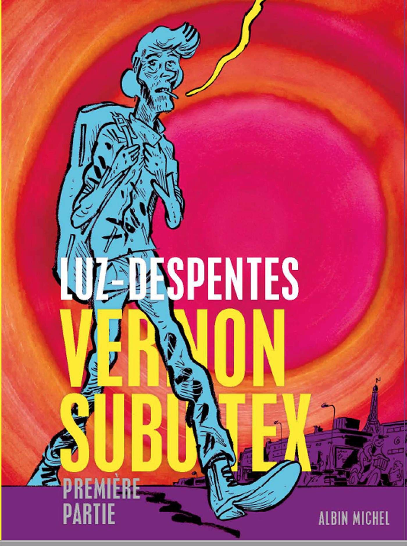 Albin Michel Vernon Subutex (BD) Première partie