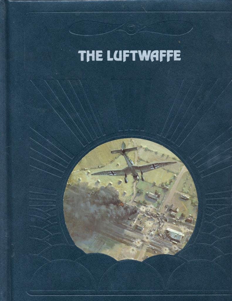 Buy The Luftwaffe (Epic of Flight S.) — BookShops.in