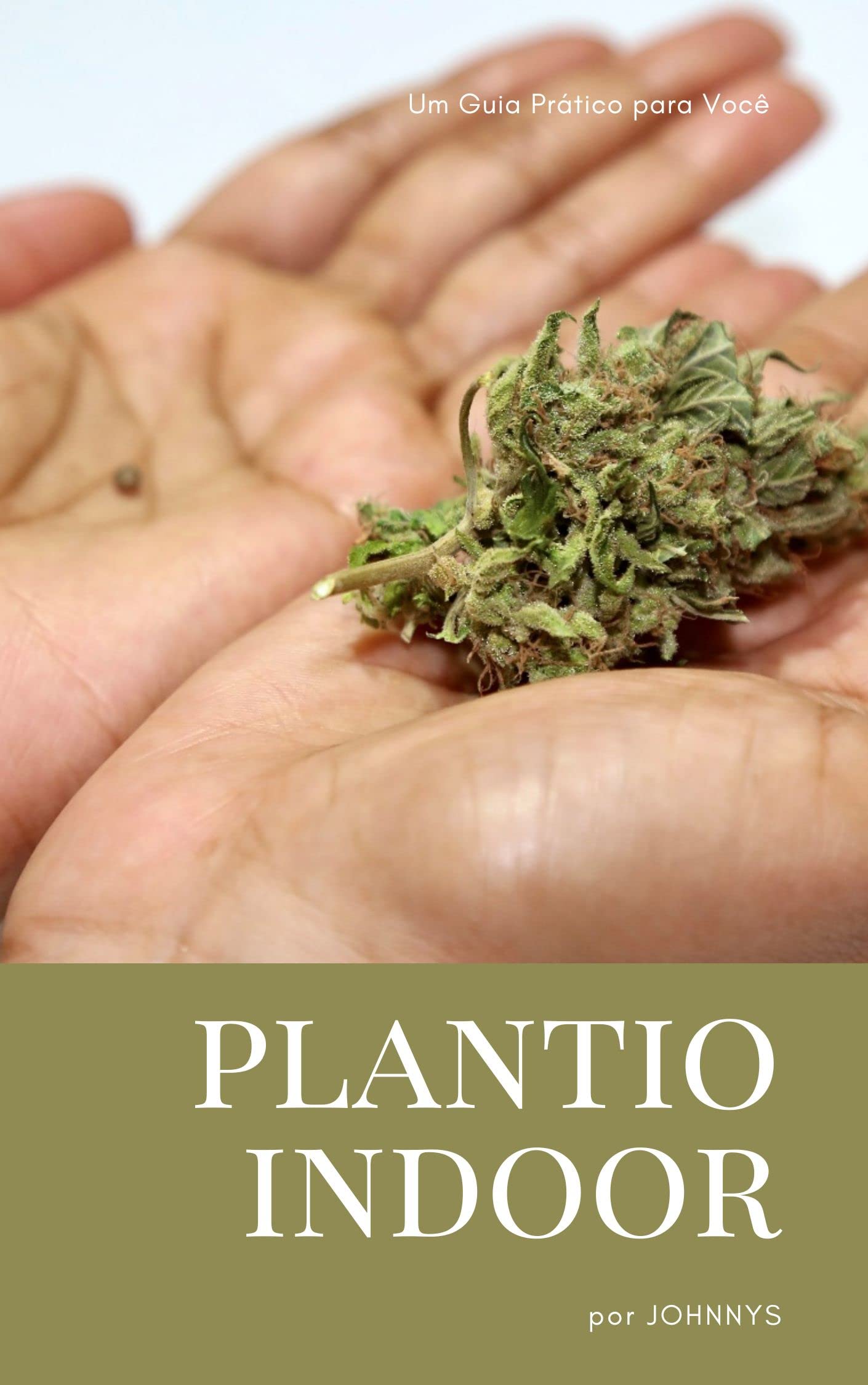 Cultivo Indoor (Portuguese Edition)