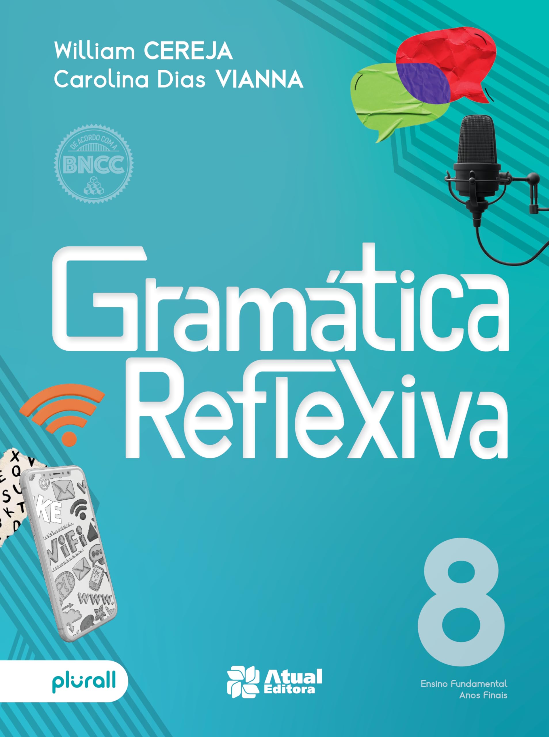 Gramática reflexiva - 8º ano | Amazon.com.br