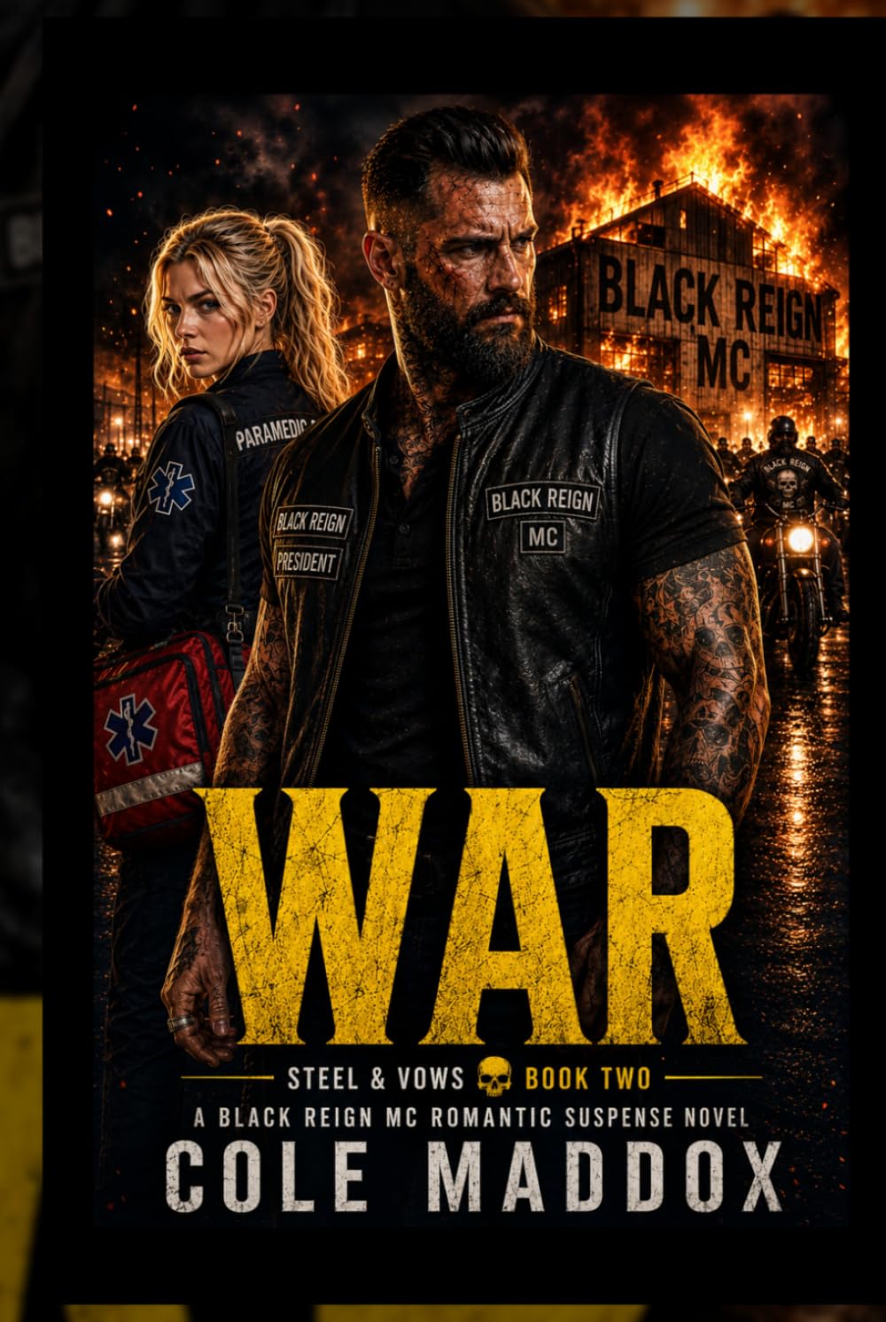 War: Steel and vows book two war (Steel & Vows)