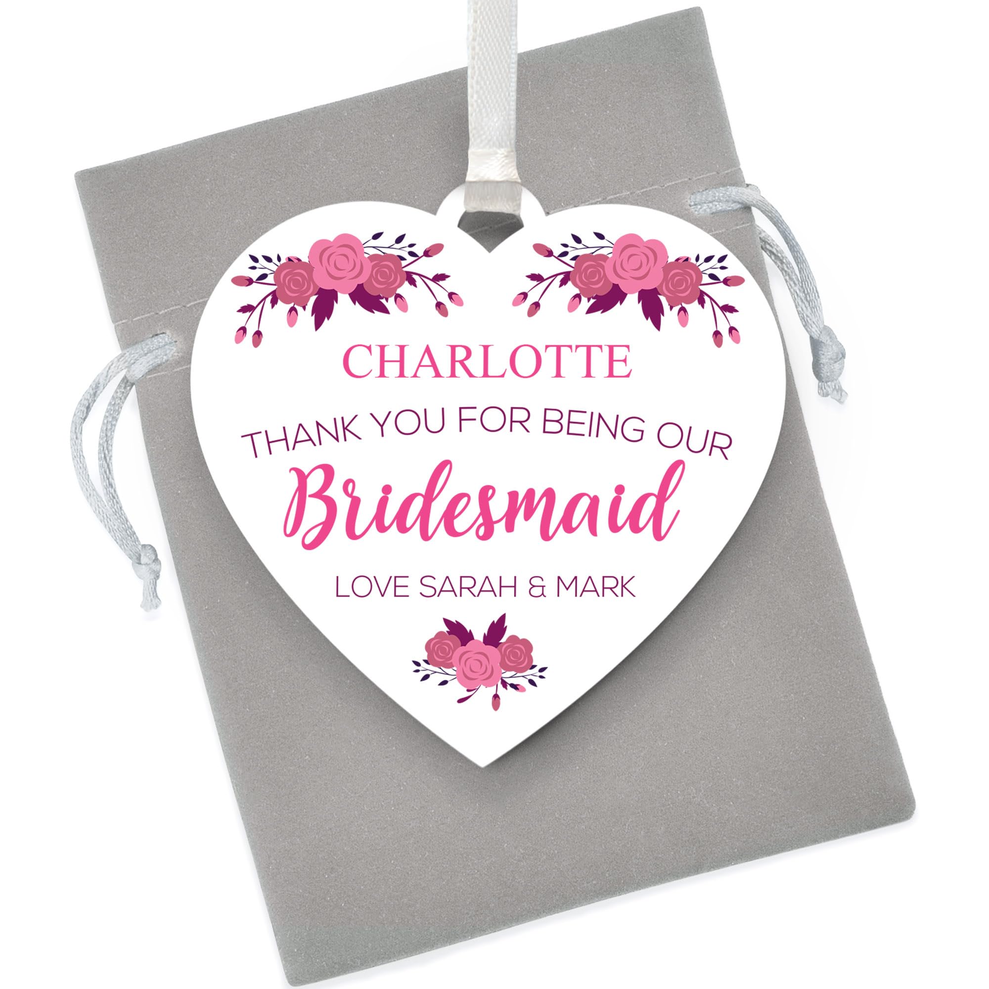 Custom Thank You For Being Our Bridesmaid, Maid of Honour, Flower Girl Gifts - PERSONALISED Bridal Party Wedding Gifts Presents from Bride and Groom - Wedding Thank You Heart - With Grey Bag