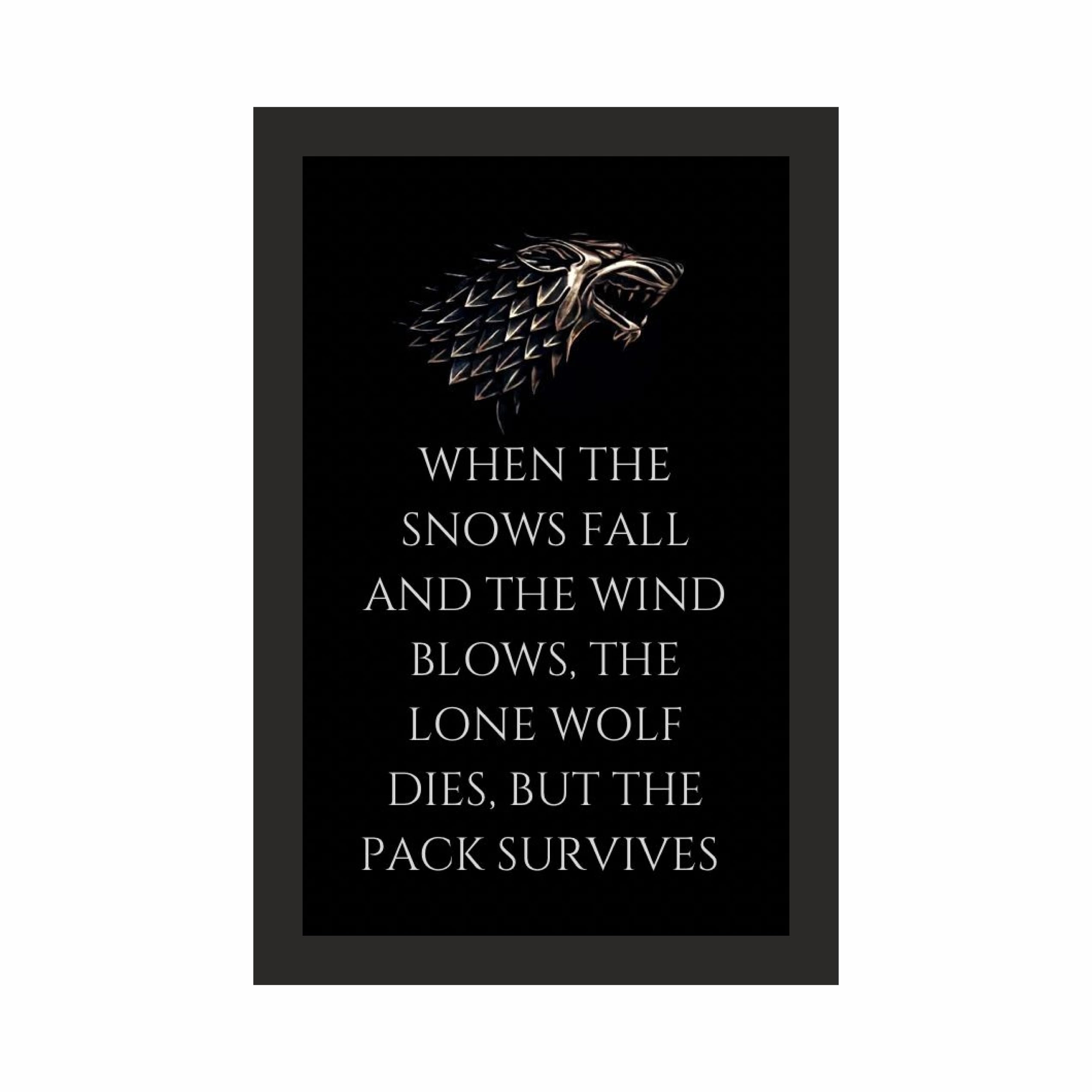 Stark Pack Survives Direwolf Wall Art Photo Frame A4 Black – view 3