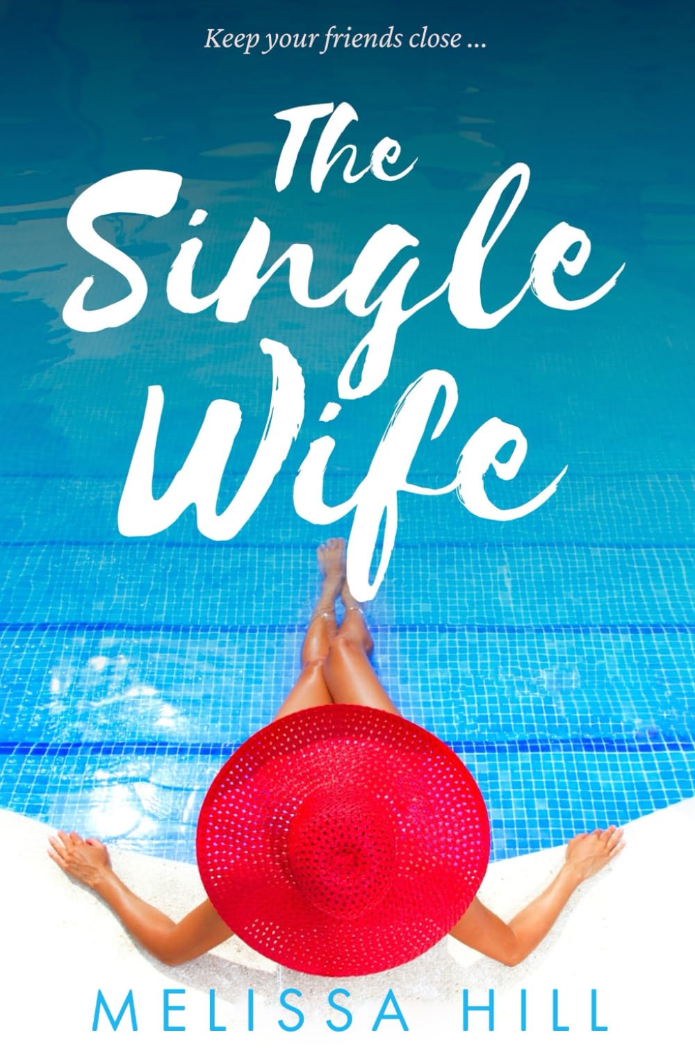 The Single Wife (Book Club Reads)