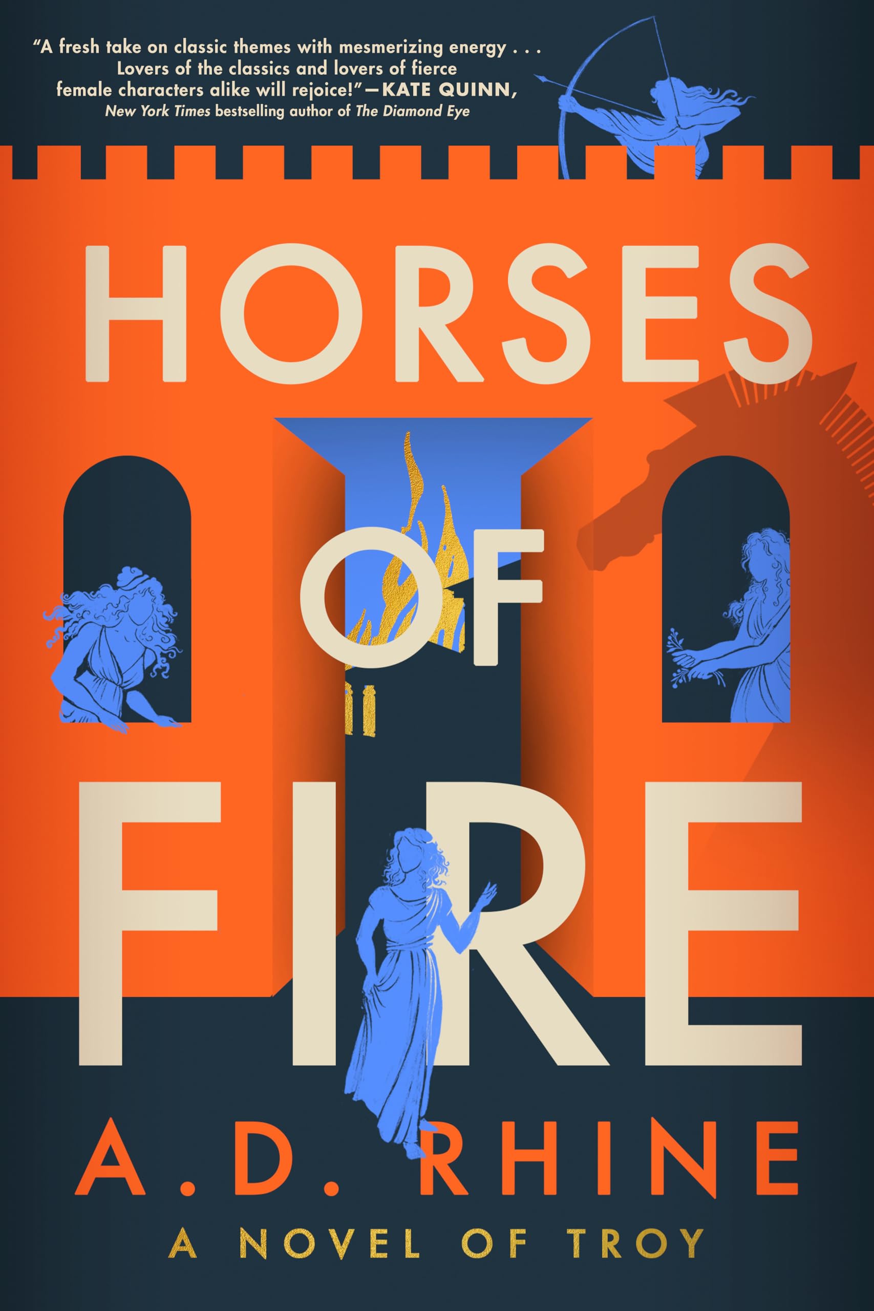 Horses of Fire: A Novel of Troy. Rhine, D. 9780593473061 Fast Free Shipping**
