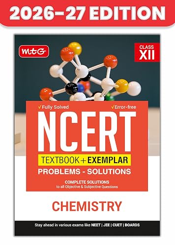 MTG Class 12 NCERT Textbook + Exemplar Problem Solutions Chemistry For 2026-27 Exam | Complete Solutions to All Objective & Subjective Questions