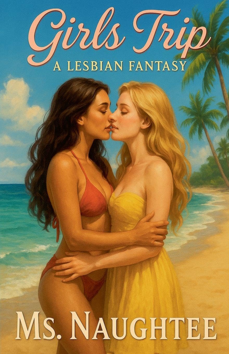 Girls Trip: A Lesbian Fantasy: 3