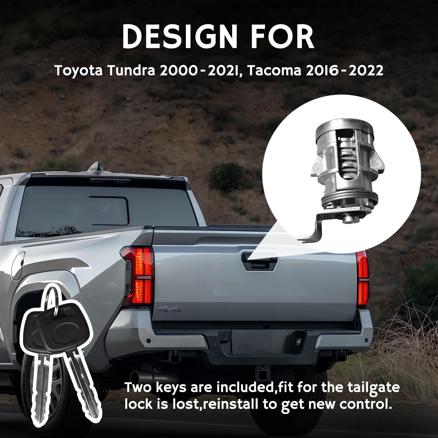Tailgate Lock Cylinder with Key Set Compatibile with Toyota Tundra 2000-2021, Tacoma 2016-2022 Replacement 69055-0C010, 69055-0C030, Anti-Oxidation, High Hardness, Corrosion Resistant
