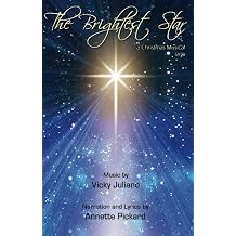 The Brightest Star a Christmas Musical