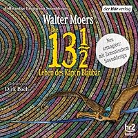 Die 13 ½ Leben des Käpt'n Blaubär Hörbuch