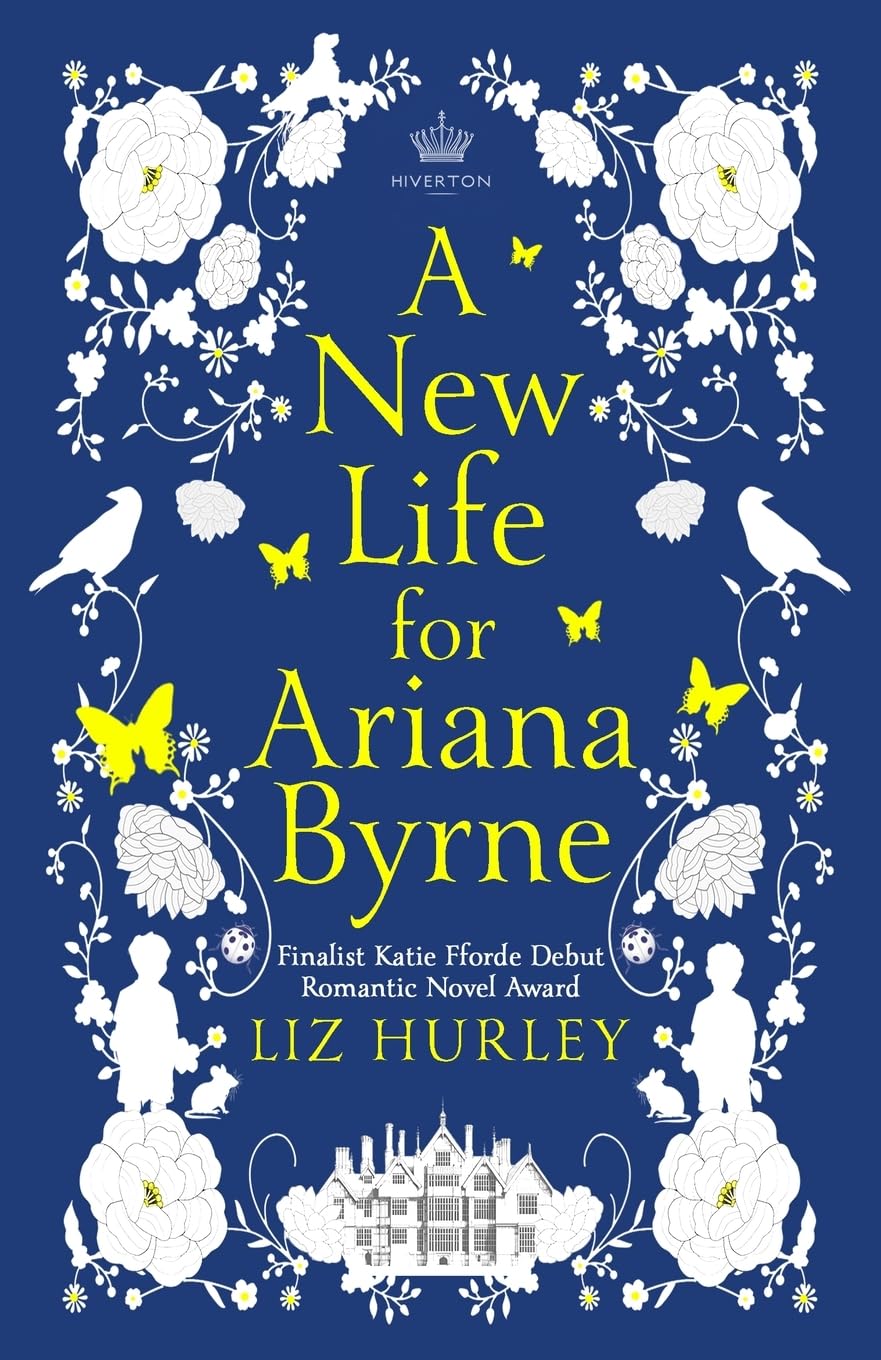 A New Life for Ariana Byrne: 1 (The Hiverton Sisters)
