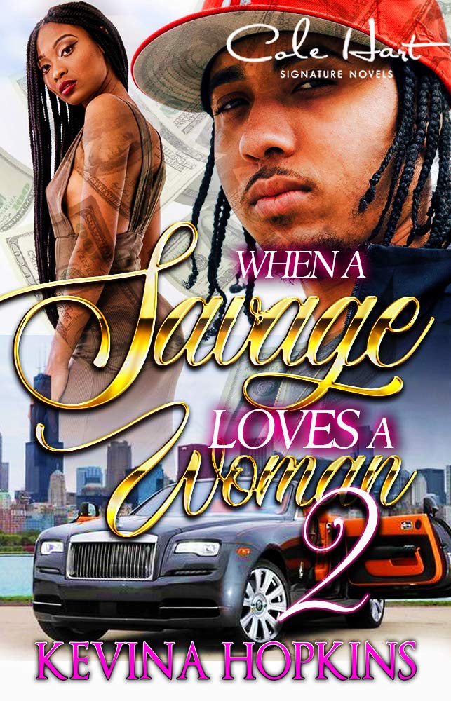 When A Savage Loves A Woman 2: A Gripping Romance Finale