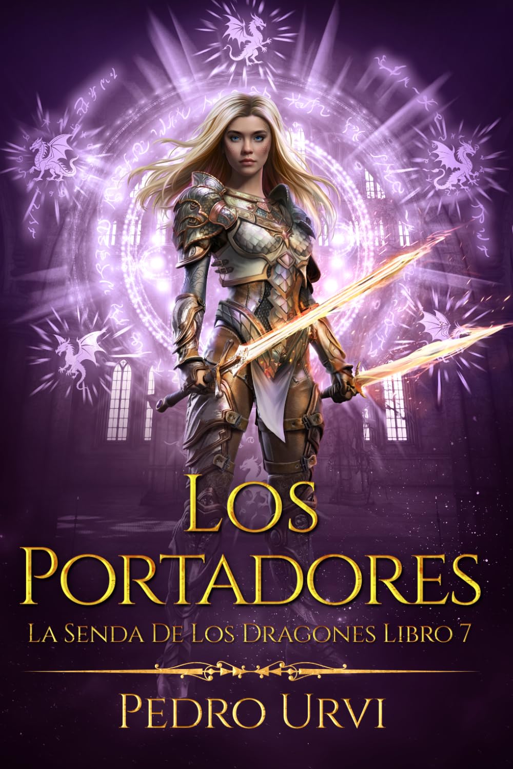 Los portadores: (La senda de los dragones, Libro 7)