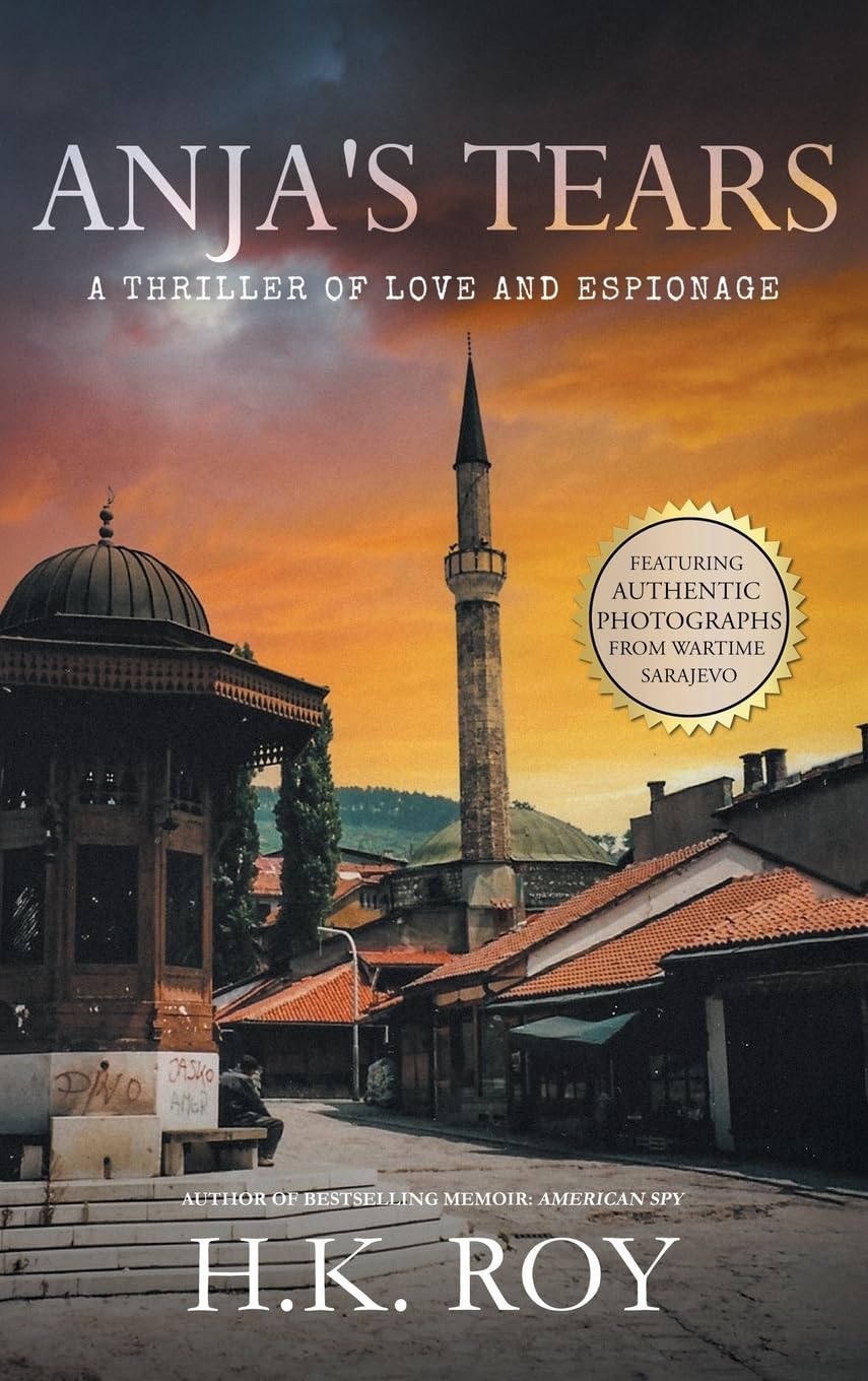 Anja's Tears: A Thriller of Love and Espionage