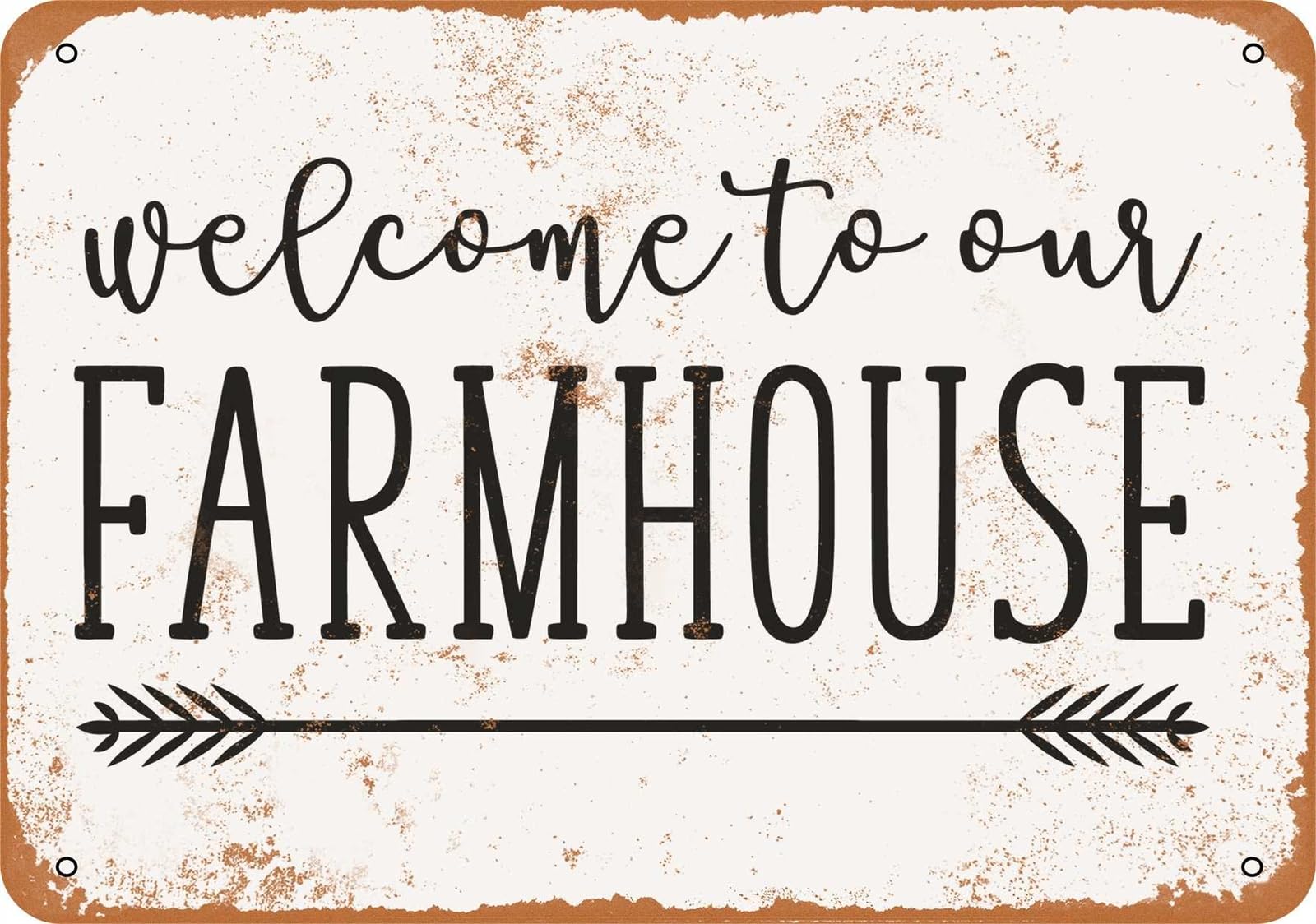Metal Sign - Welcome To Our Farmhouse - Vintage Look home decor