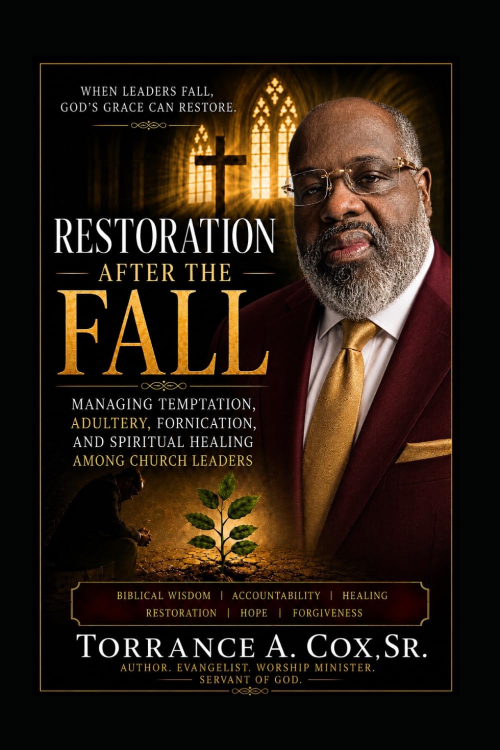 Restoration After the Fall: Managing Adultery Among Church Leaders