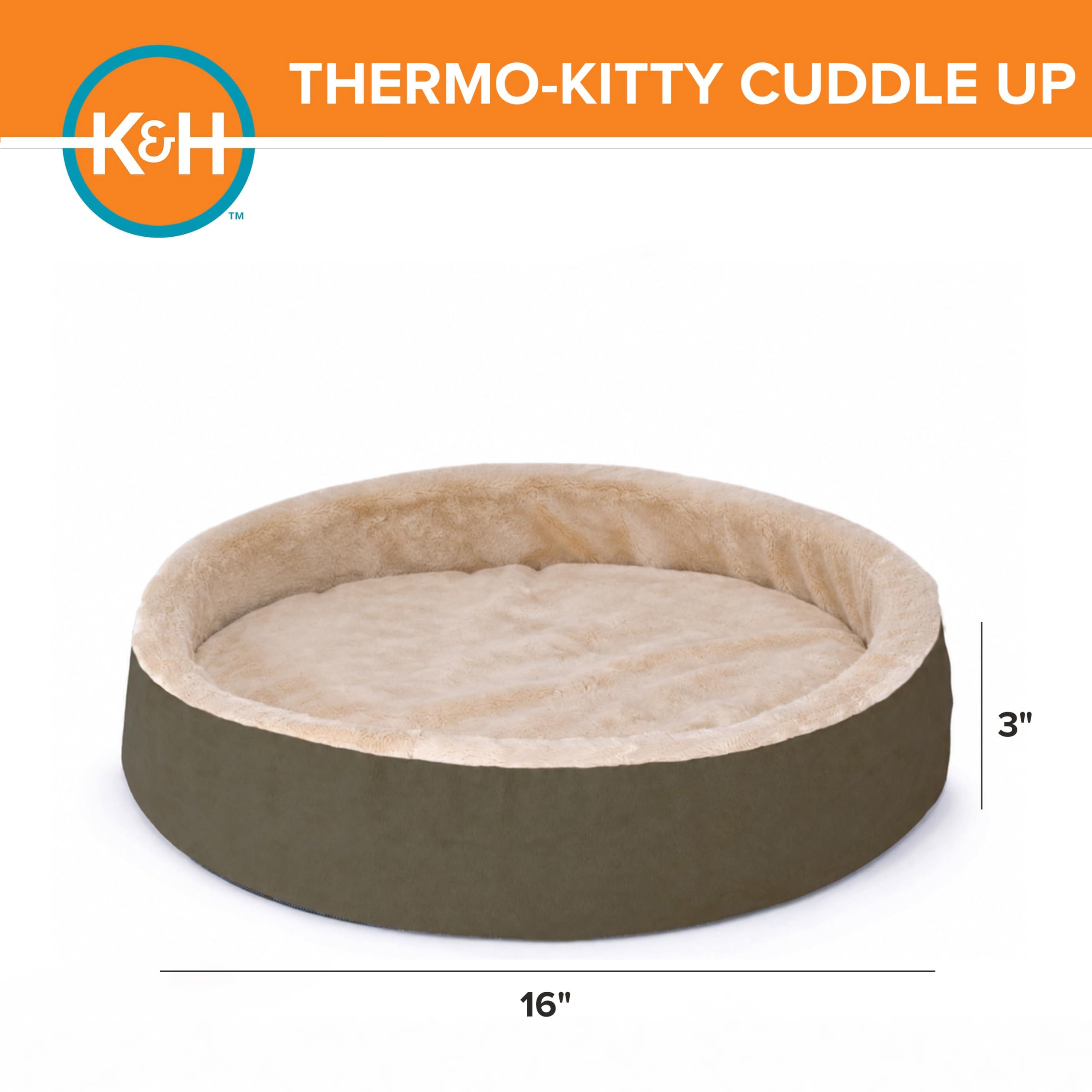 K&H PET PRODUCTS Thermo-Kitty Cuddle Up Heated Cat Bed for Pets 16 Inch Mocha