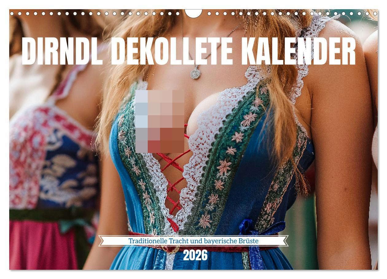 Dirndl cleavage calendar - Traditional costume and Bavarian breasts UK-Version (Wall Calendar 2026 DIN A3 Landscape), CALVENDO 12 Month Wall Calendar