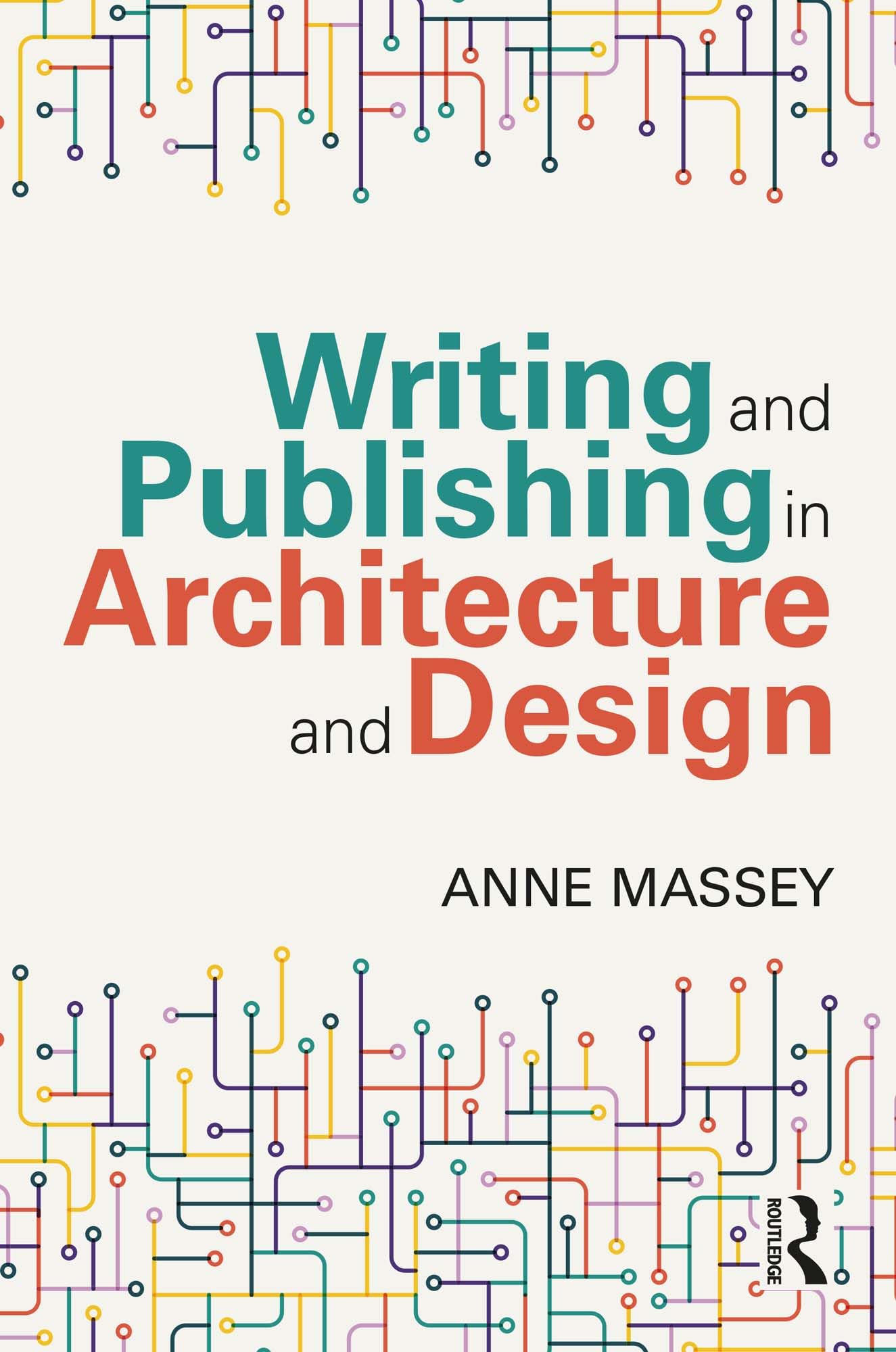 Writing and Publishing in Architecture livre de chevet pour architectes et designers