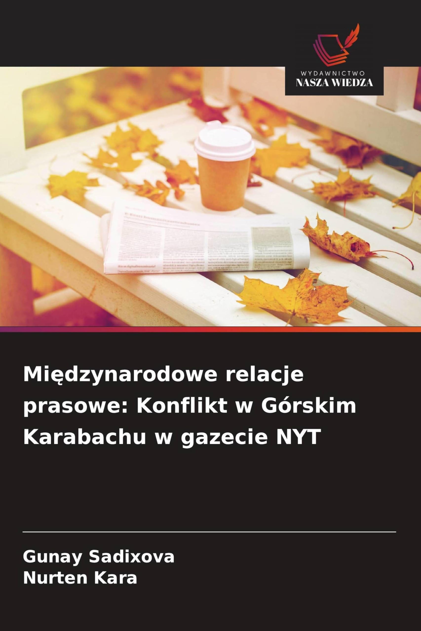 Międzynarodowe relacje prasowe: Konflikt w Górskim Karabachu w gazecie NYT
