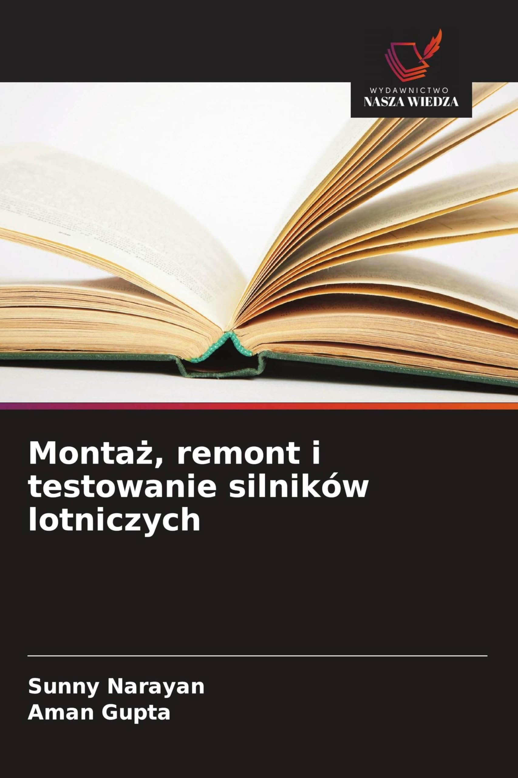 Monta¿, remont i testowanie silników lotniczych