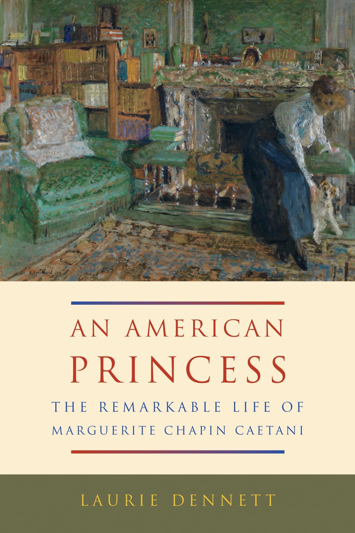 An American Princess: The Remarkable Life of Marguerite Chapin Caetani (English Edition)