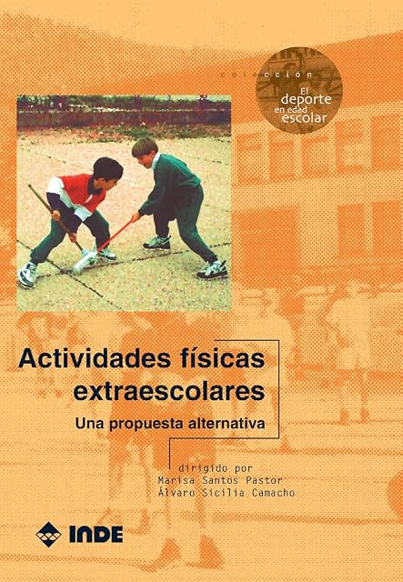 Portada de Actividades Fisicas Extraescolares: Una Propuesta Alternativa