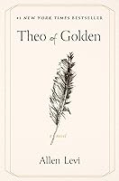 Theo of Golden: A Novel