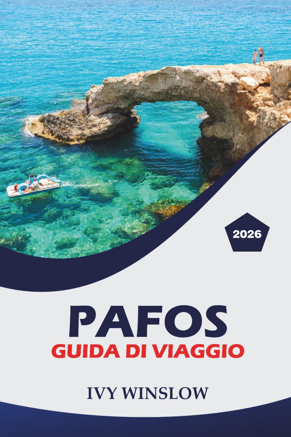 Pafo Guida di viaggio 2026: Esplora rovine storiche, spiagge, i migliori ristoranti e consigli pratici per una vacanza indimenticabile sulla costa sud-occidentale di Cipro.